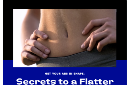 How to Get Flat Stomach in 7 Days : Quick Toning Tips