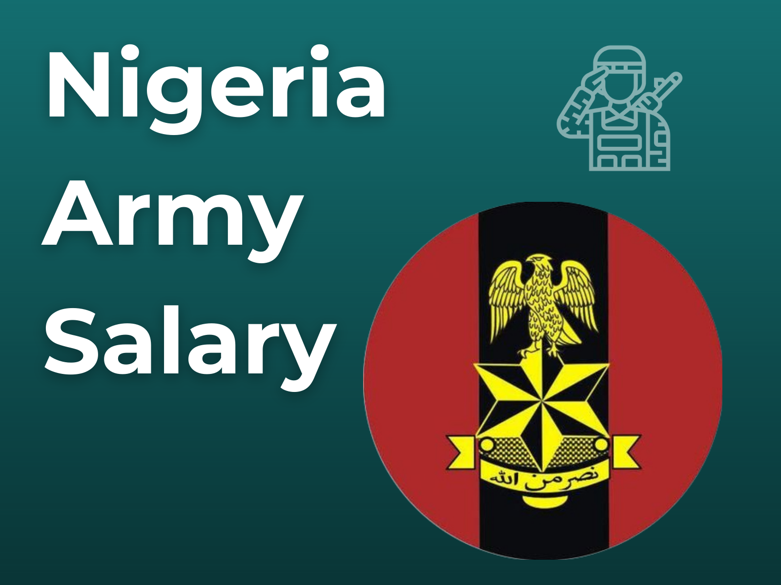 Nigerian Army Ranks and Salary Structure