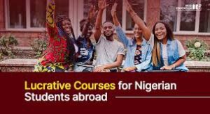 Top 10 Lucrative Courses in Nigeria