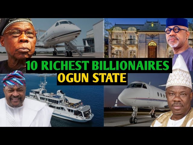 Top 10 Richest Men in Ogun State & Net Worth